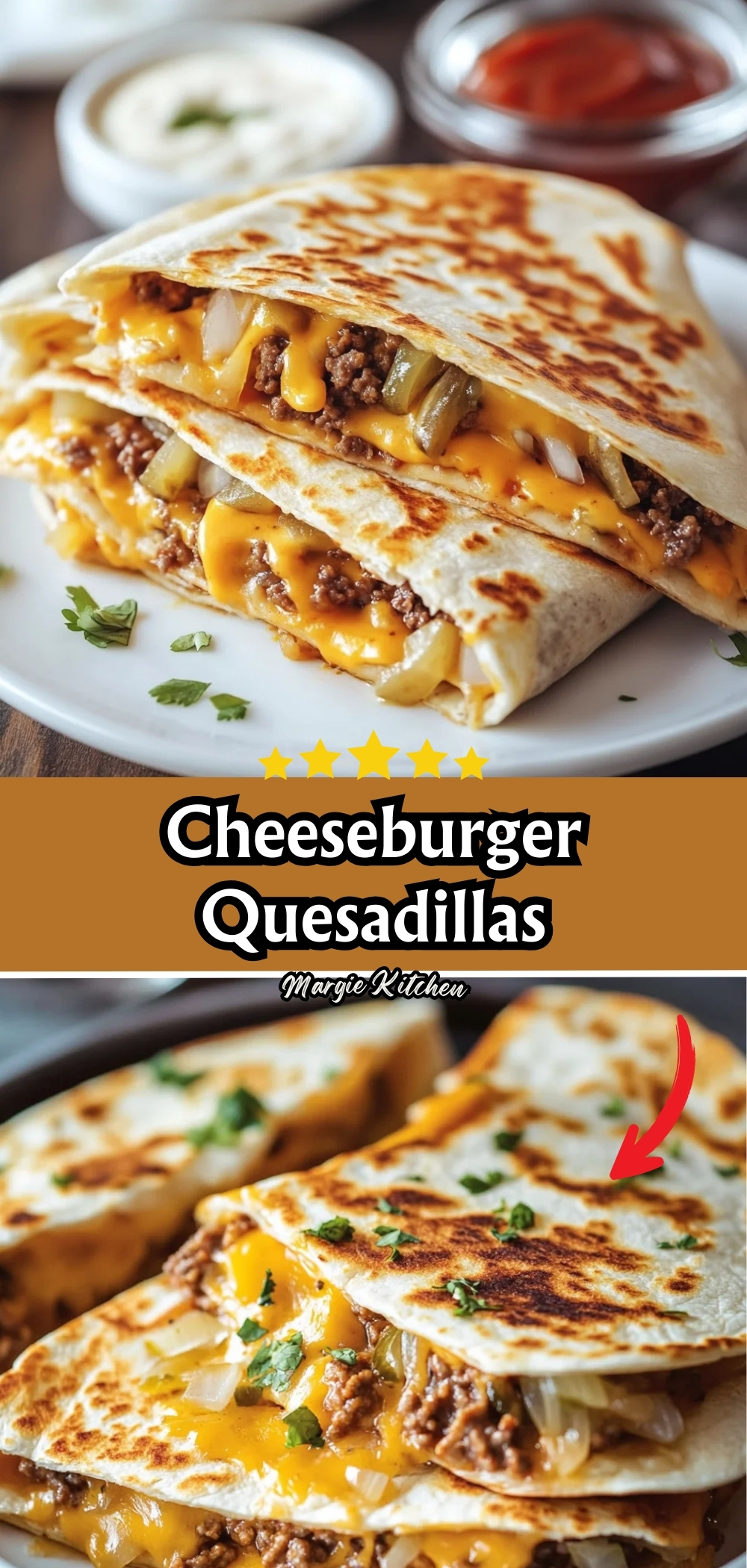 Cheeseburger Quesadillas 76 Cheeseburger Quesadillas
