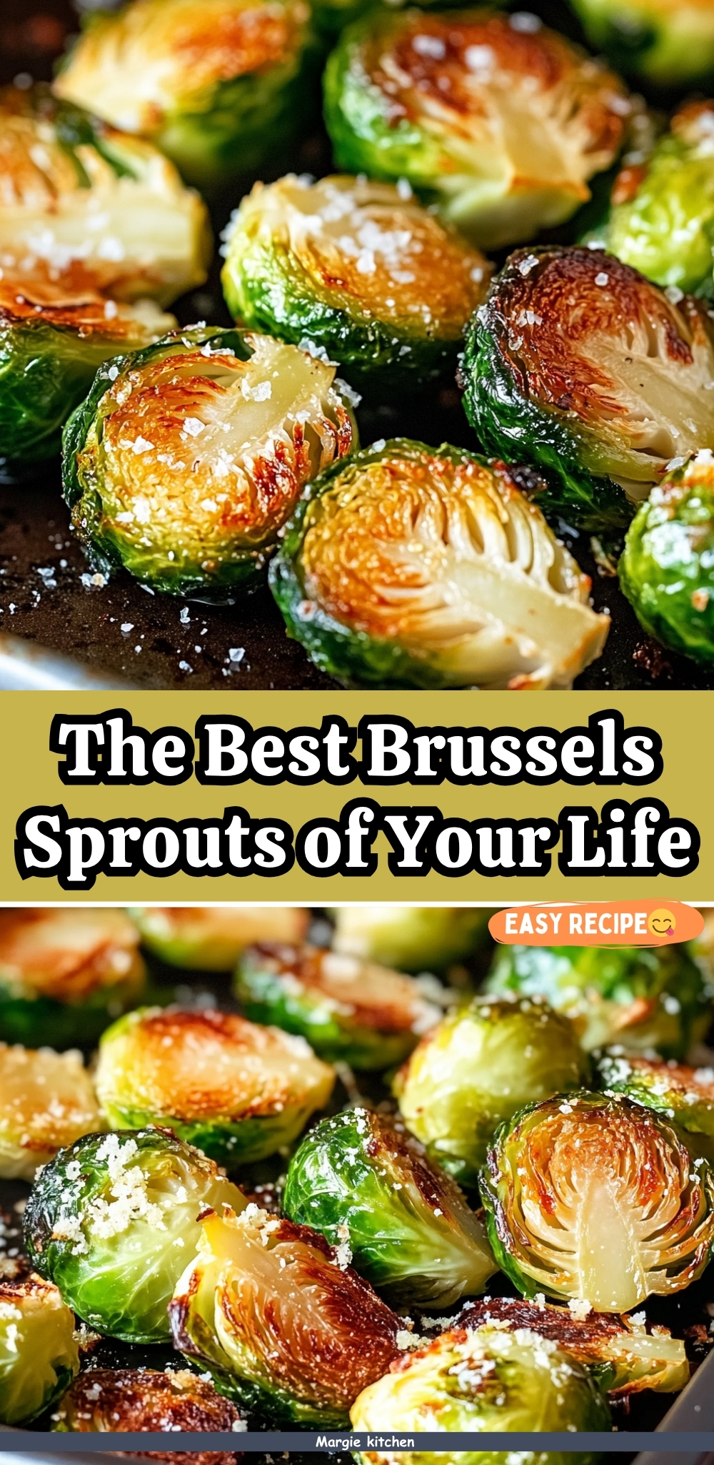 The Best Brussels Sprouts of Your Life 53 The Best Brussels Sprouts of Your Life