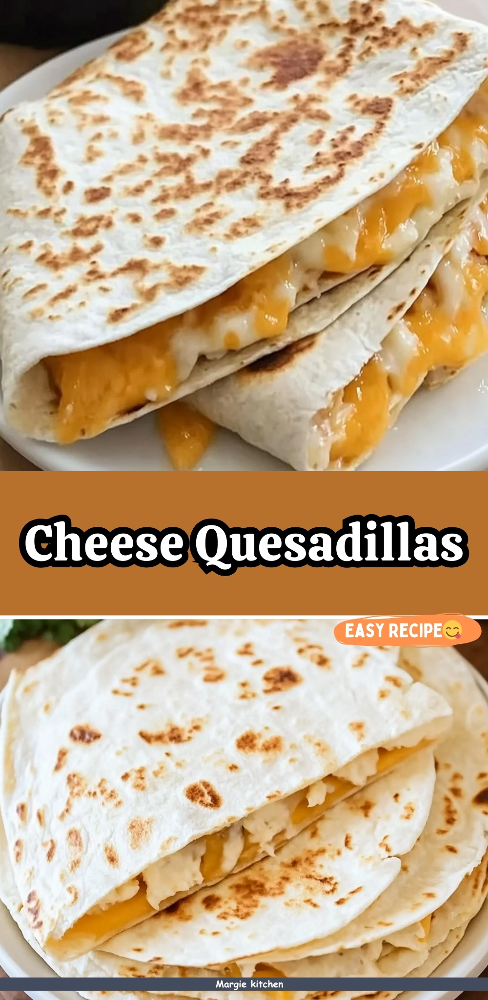 Cheese Quesadillas 44 Cheese Quesadillas
