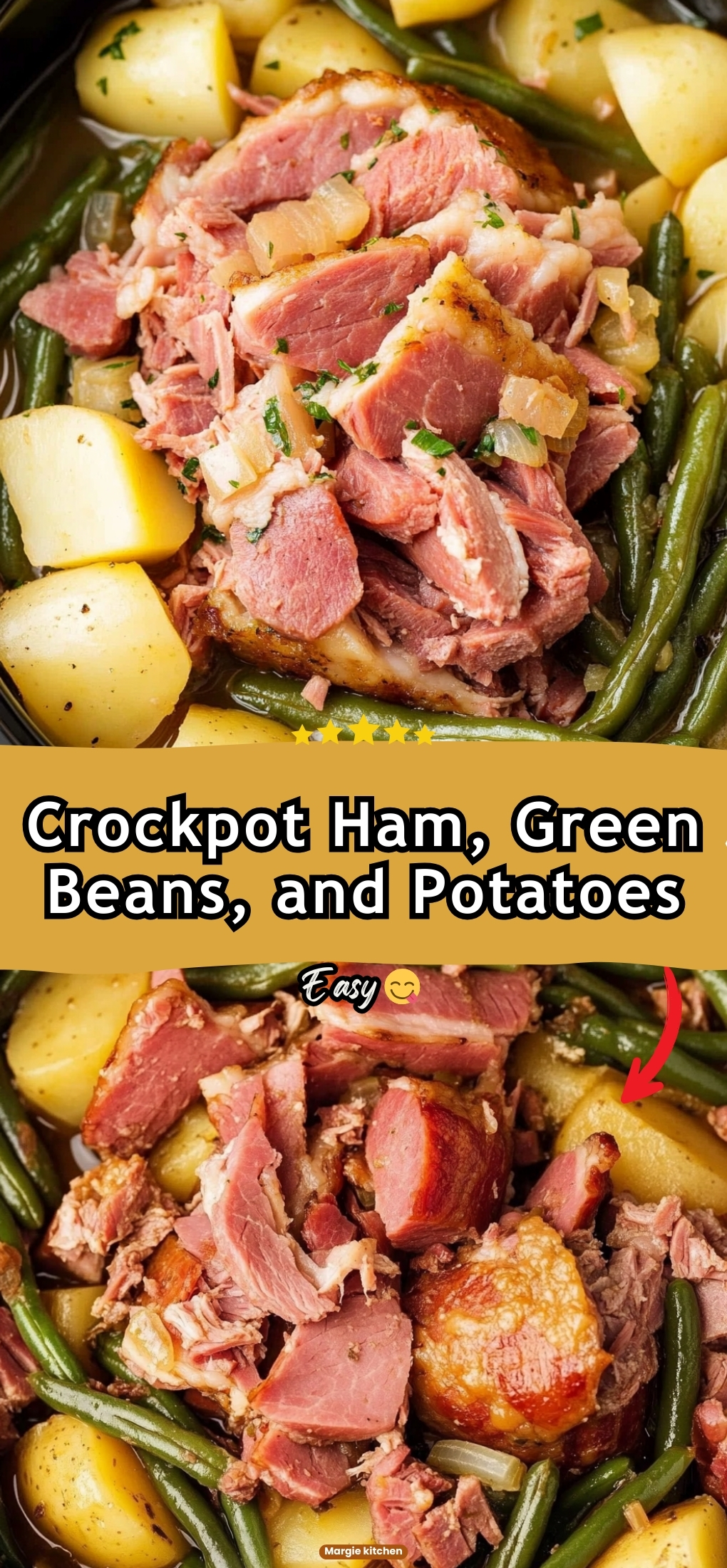 Crockpot Ham, Green Beans, and Potatoes 41 Crockpot Ham, Green Beans, and Potatoes
